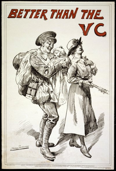 Mejor que la VC (Cruz Victoria) - Póster mostrando a un soldado sosteniendo un bebé, mientras sigue a su esposa. 1918 de Harry Furniss